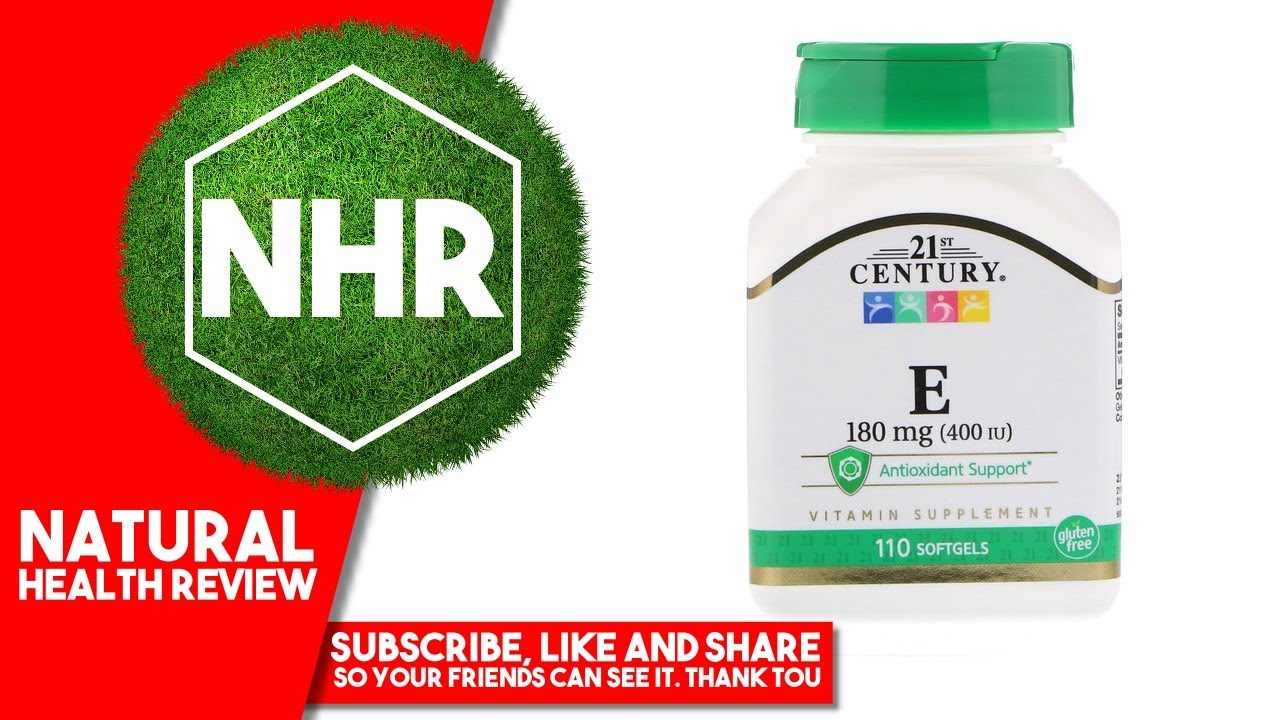 21st Century, Vitamin E, 180 mg (400 IU), 110 Softgels YouTube