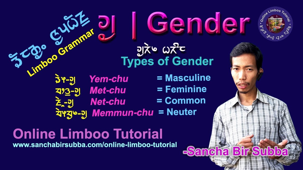 Limboo Grammar: Gender, Chu, Churen Parik