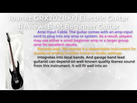 ibanez-grx20zbkn-electric-guitar-review:-best-beginner-guitar