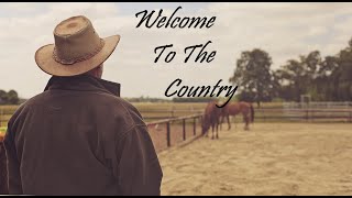 Welcome To The Country - Your Free Music Station (Country)