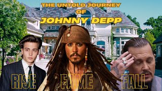 The Untold Journey of Johnny Depp - Rise | Fall & Fame