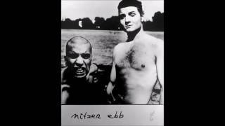 Nitzer Ebb - Out of Mind - spoken mix