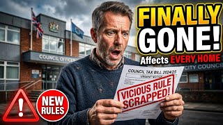 UK SCRAPS ‘VICIOUS’ Council Tax Rule – What It Means for YOU!