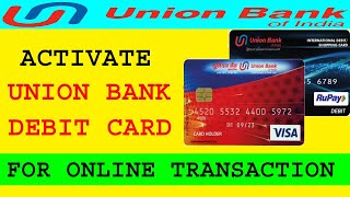 Activate Ecom Service on Union Bank Debit Card I Activate union debit card for online transaction