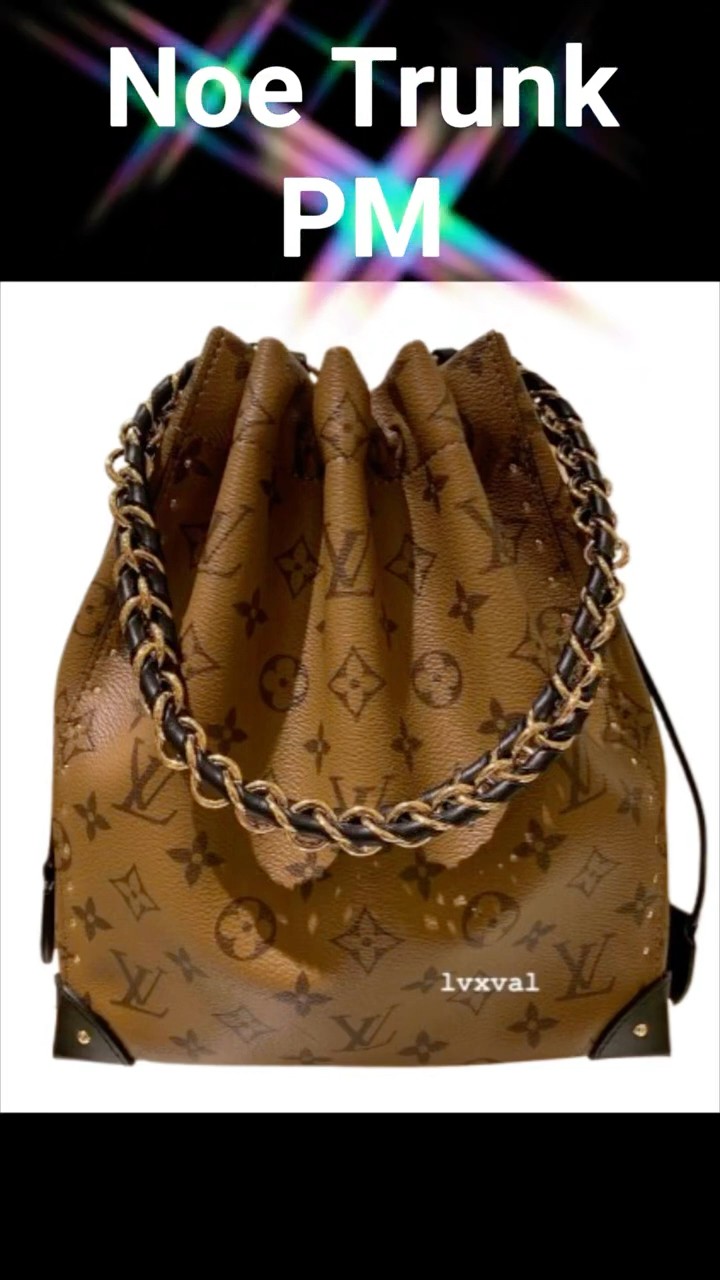 LOUIS VUITTON NOE TRUNK MONOGRAM REVERSE - YouTube