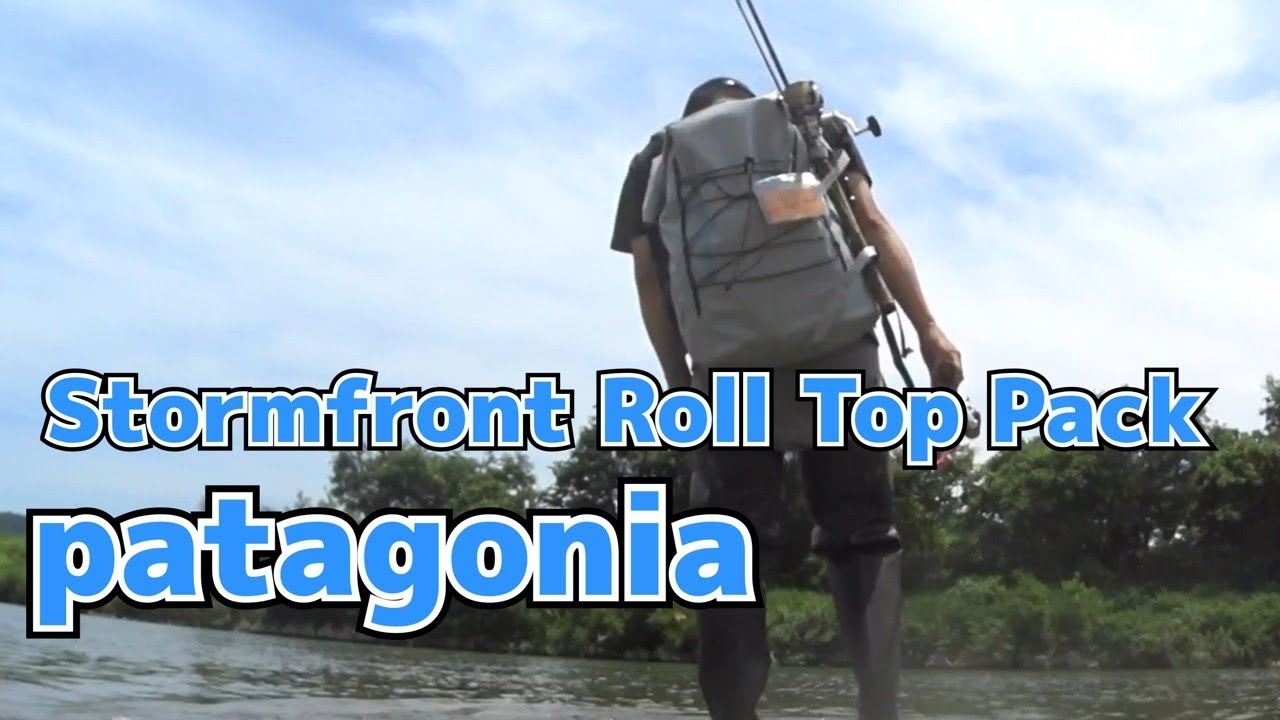 Patagonia Stormfront Roll Top Pack ストームフロントロールトップパック 45l リバーシーバス デイゲーム フィッシングバッグ Youtube Patagonia Stormfront Roll Top Pack ストームフロントロールトップパック 45l リバーシーバス デイゲーム フィッシングバッグ Youtube