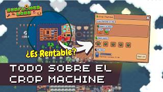 🌻 ¿Merece la pena el Crop Machine? Aprende a rentabilizarlo en Sunflower Land