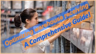 Famous Behind the Scenes Inside the Warehouse Receiving Process   A Comprehensive Guide Profile