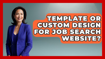 Template Or Custom Design For Job Search Website? - Job Success Network