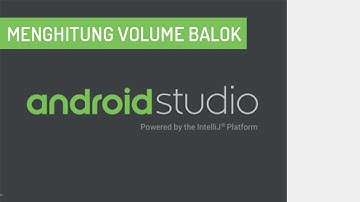 Menghitung Volume Bangun Ruang Dengan Android Studio