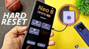 iQOO NEO 6: HARD RESET ❗