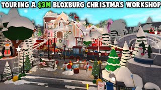 TOURING an EXPENSIVE $3M BLOXBURG CHRISTMAS WORKSHOP...