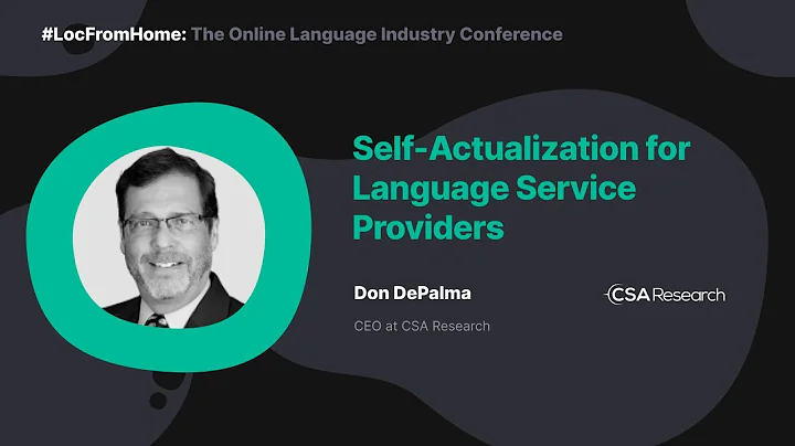 "Self-Actualizat...  for Language Service Providers"