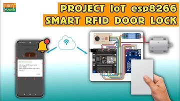 PROJECT IoT/Internet of things dengan NodeMcU ESP8266 "SMART RFID DOORLOCK SYSTEM" #esp8266 #iot