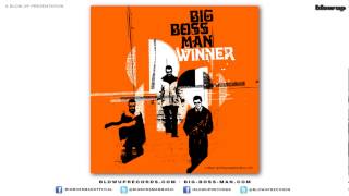 Big Boss Man &#39;Fall In Fall Out&#39; [Full Length] - from Winner (Blow Up)