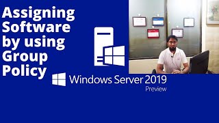 06. How to Deploy Software Using Group Policy in Windows Server 2019 || 2016
