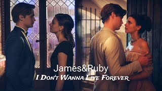 James & Ruby - I Don't Wanna Live Forever | Maxton Hall