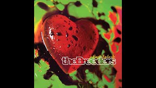 The Breeders - Cannonball (2022 M.A. Remaster)