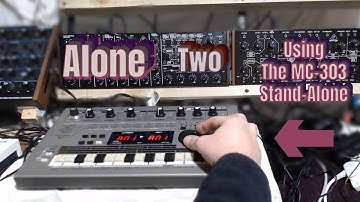 Alone Again ? | with the MC-303 |