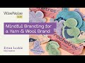 WiseNoise Clip: Mindfulness Branding with Ewan Leckie