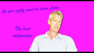 Latin 3 Lesson 25: Pluperfect Subjunctive, and Revision | So You Really Want to Learn Latin