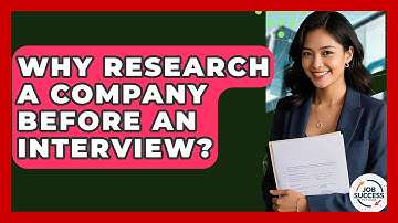 Why Research A Company Before An Interview? - Job Success Network
