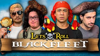 We're Pirates! In the Caribbean Even - Black Fleet - Let's Roll