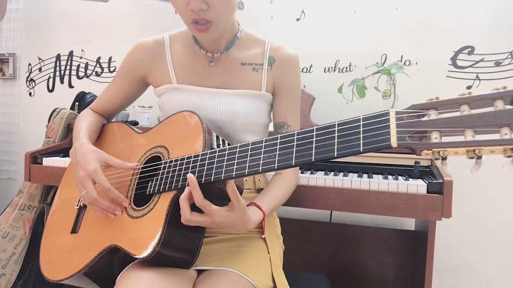 Hướng dẫn chơi guitar cho người chưa biết gì