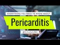 Everything You Need To Know About Pericarditis