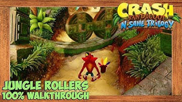 Crash Bandicoot 1 N.Sane Trilogy Jungle Rollers Level 100% Walkthrough (Replay)