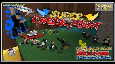 Roblox | Super checkpoint run | ewan VANISH!