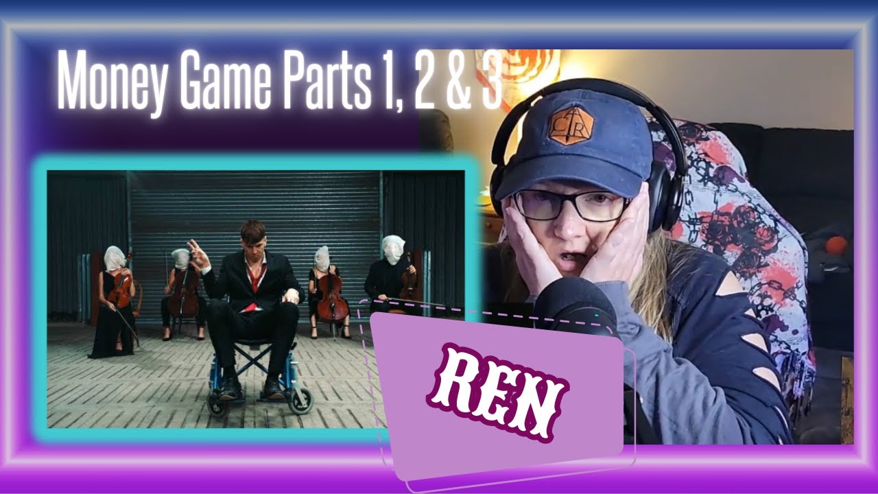 The Bard Strikes Again! REN-Money Game Parts 1, 2 & 3 Reaction | So Much Truth!