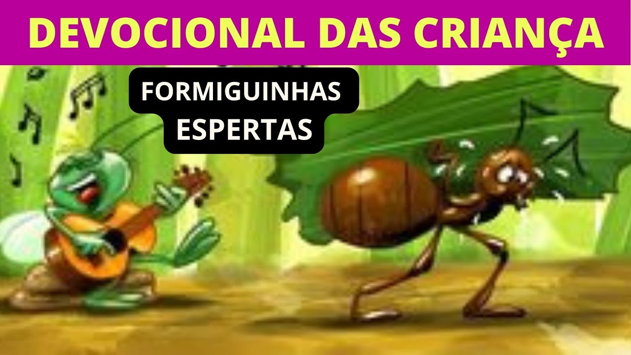 FORMIGUINHAS ESPERTAS| Devocional das crianças pequeno curiosos| 17/05 ...