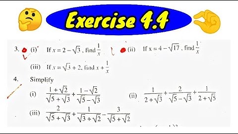 exercise 4.4 | exercise 4.4 unit 4 math class 9 | exercise 4.4 chapter 4 class 9  |  surds