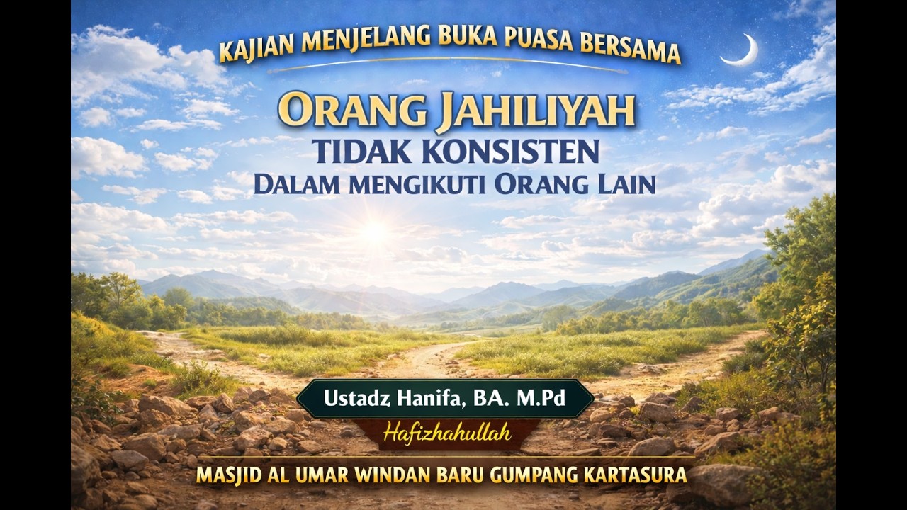 Orang Jahiliyah Tidak Konsisten dalam mengikuti Orang Lain
