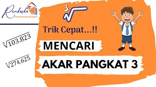 Trik Cepat Mencari Akar Pangkat 3 (Tiga) || Matematika Kelas 5 & 6 SD