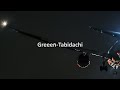 Greeeen-[旅立ち]Tabidachi-Keberangkatan(Lyric Video with Indonesian Translate)