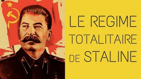 3°- Le régime totalitaire de Staline