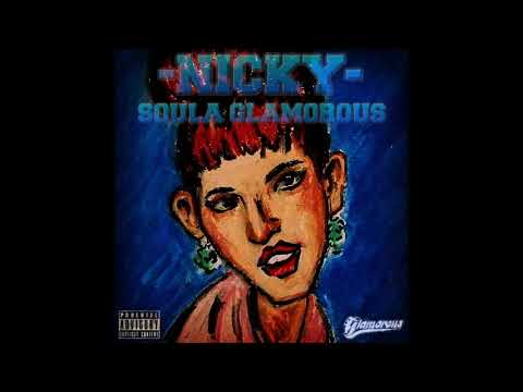 Nicky - Soula Glamorous (Official Audio)