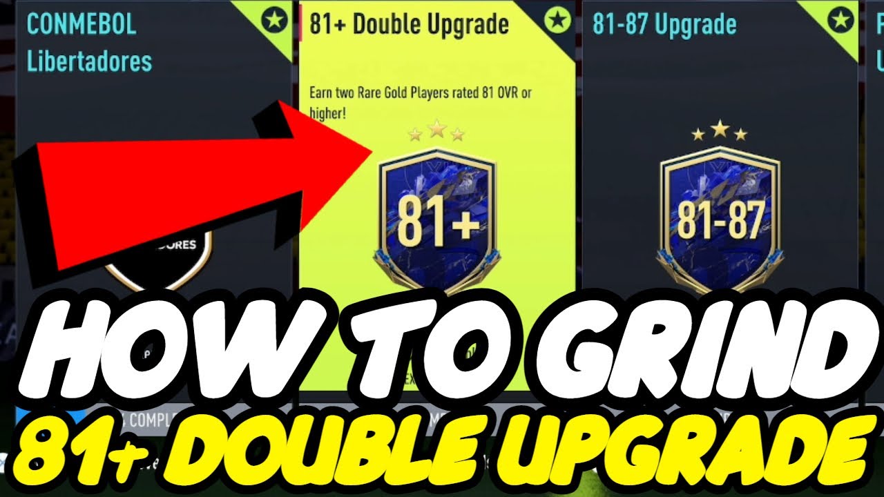 How To Grind The 81+ Double Upgrade SBC - FIFA 22 Ultimate Team