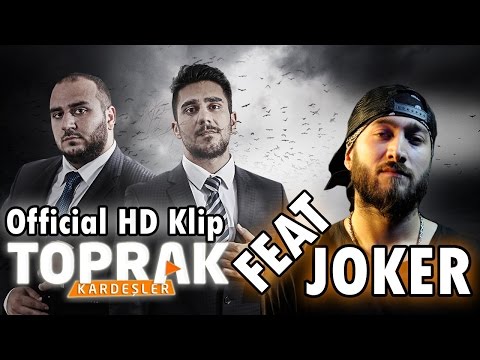 Toprak Kardeşler - Kalbiniz Duraksar Feat Joker ( Official HD Klip )