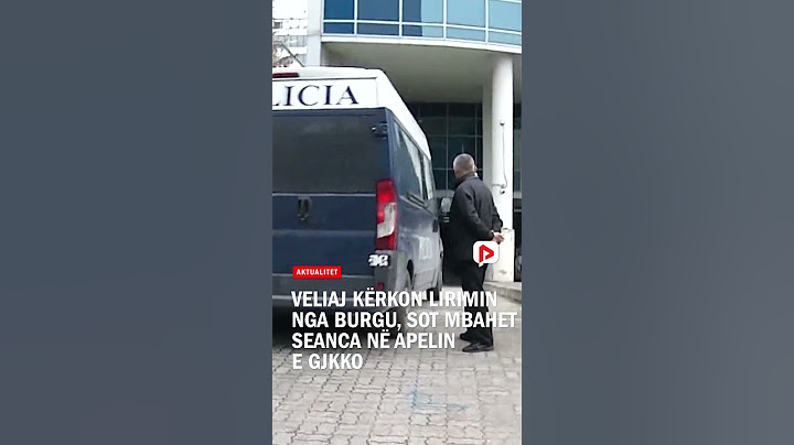 Veliaj kërkon lirimin nga burgu, sot mbahet seanca në Apelin e GJKKO