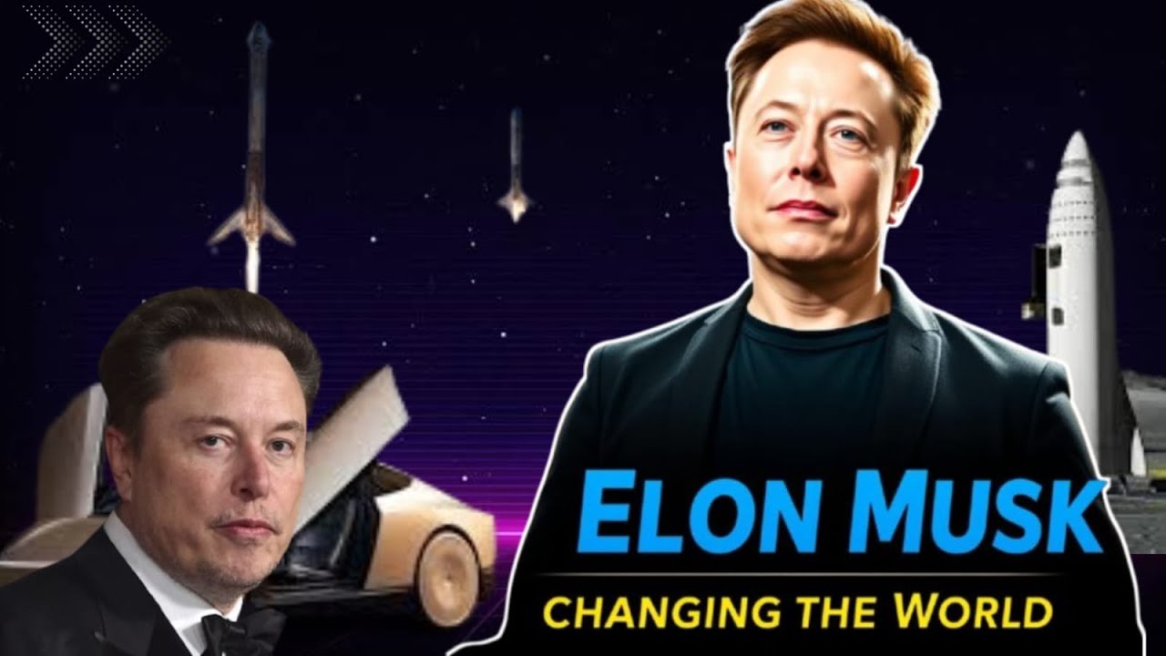 How Elon Musk Is Changing the World - YouTube