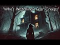 The Silent Visitor: A Haunted House Horror Story" Who’s Watching Fear Creeps"