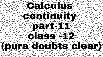 K.C sinha class 12||ex-9.1(continuity) part-11 Q.no.-26,27,28,29,30,31,32,33.