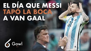 el dia que MESSI le tapo la boca a VAN GAAL 🤐 🇦🇷 🇳🇱