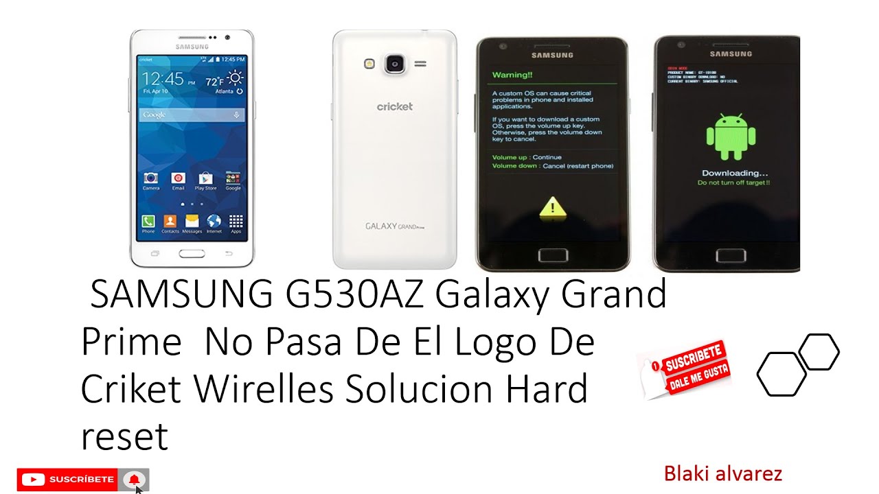 SAMSUNG G530AZ Galaxy Grand Prime No Pasa De El Logo De Criket Wirelles -  YouTube