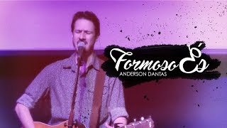 Senhor formoso és - Anderson Dantas chords