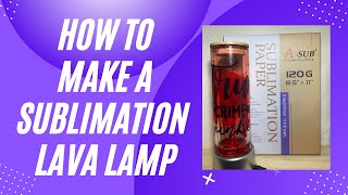 How to Make A Sublimation Lava Lamp Tumbler by Regina's Crazy Life 602 views 1 year ago 14 minutes, 27 seconds