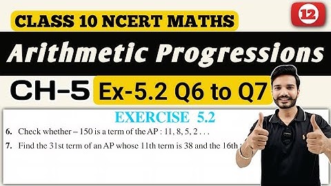 Class 10 Maths || Exercise 5.2 Q6 to Q7 || Chapter 5 Arithmetic Progressions || New NCERT || CBSE